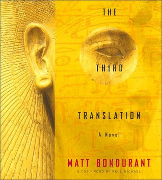 The Third Translation - Matt Bondurant