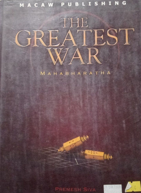 The Greatest War - Premesh Siva