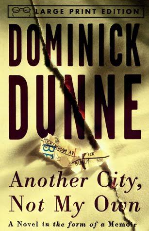 Another city not my own - Dominick Dunne