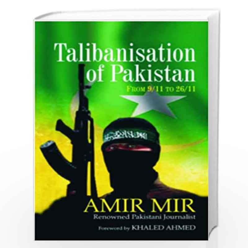 Talibanization Of Pakistan – The Ignorant Books