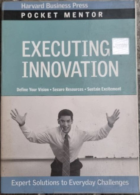 EXECUTING INNOVATION