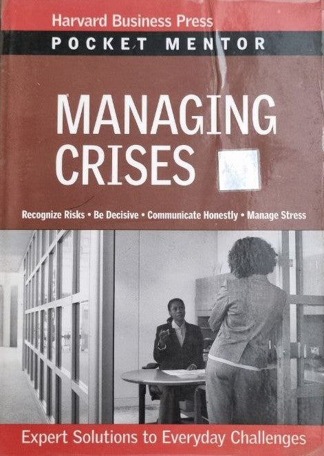 MANAGING CRISES