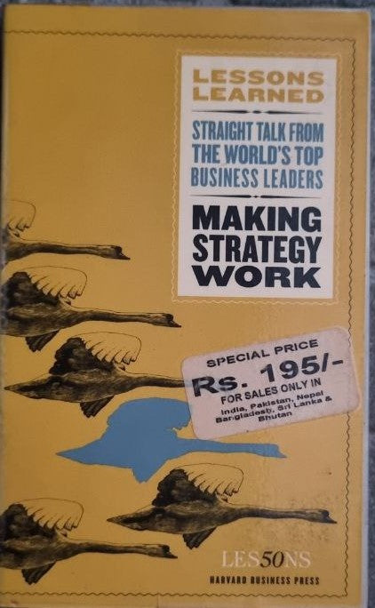 MAKING STRATEGY WORK