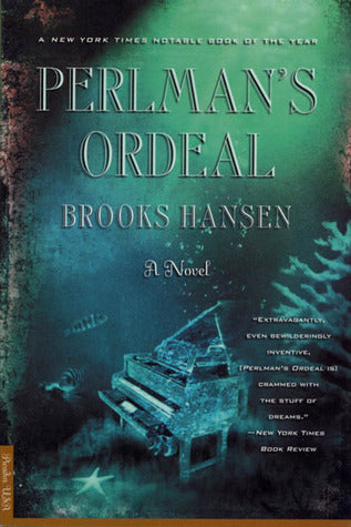 Perlman's Ordeal - Brooks Hansen