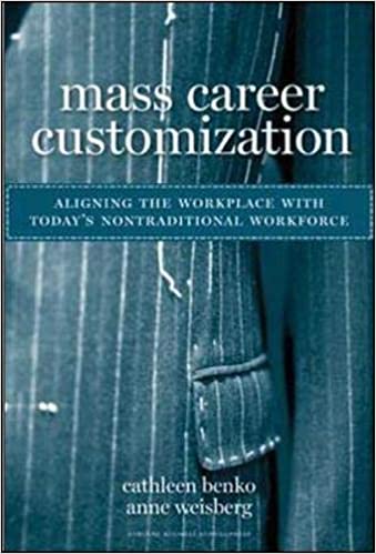 Mass Career Customisation - Cathleen Benko and Anne Weisberg