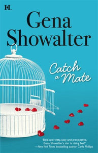 Catch a Mate - Gena Showalter