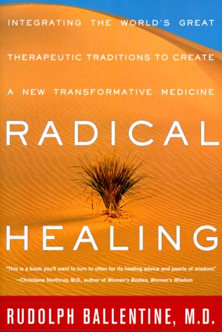 Radical Healing - Rudolph Ballentine