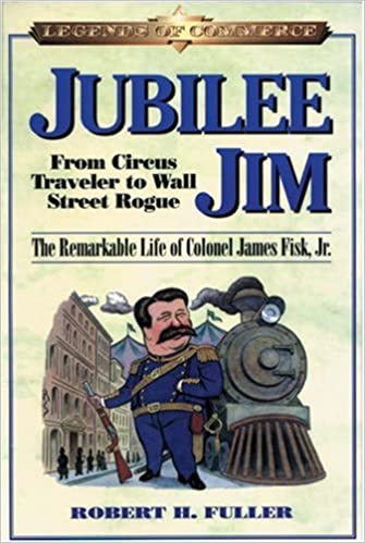 Jubilee Jim - Robert H Fuller