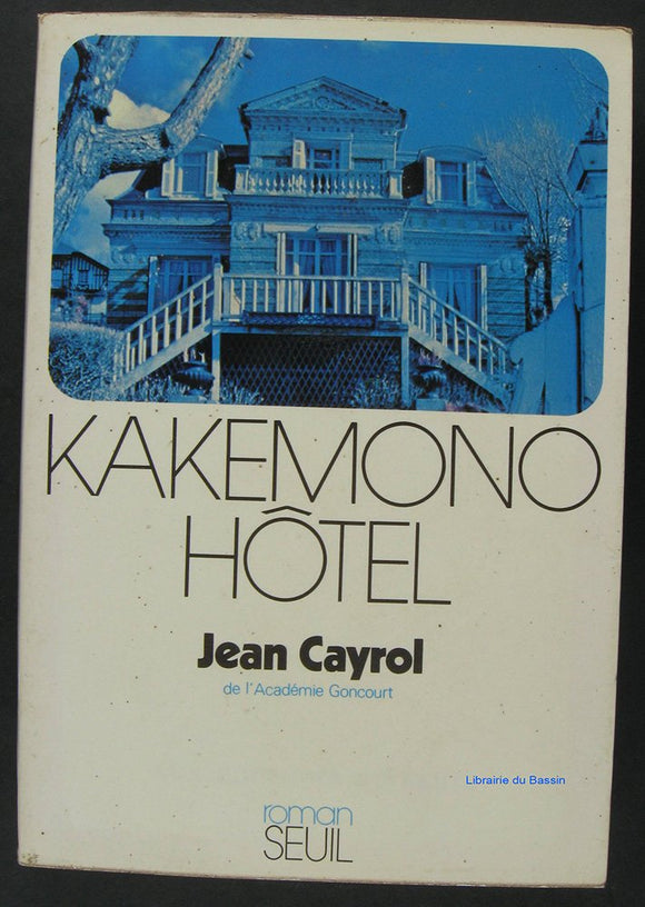 Kakemono Hotel - jean cayrol
