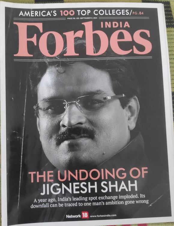 India Forbes The Undoing Of Jignesh shah September 05 2012