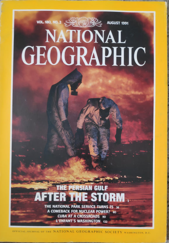 National geography August 1991 the persian gulf (After the storm)