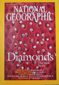 National Geography March 2002 Diamond the real story