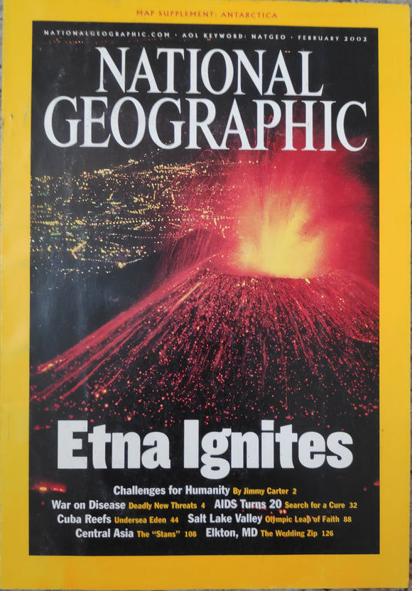 National Geography February 2002 Etna Ignites