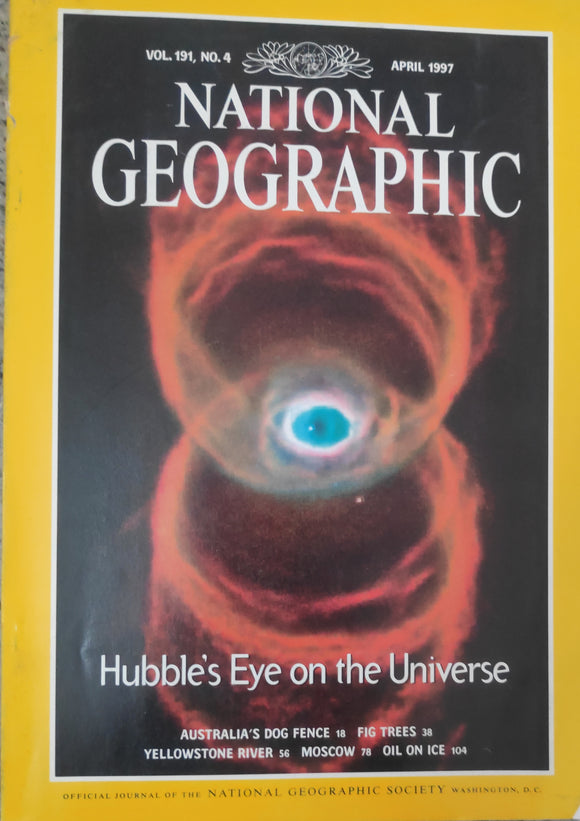National geography April 1997 Hubble's eye on the universe