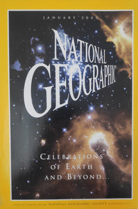 National geography January 2000 celebration of Earth and beyond