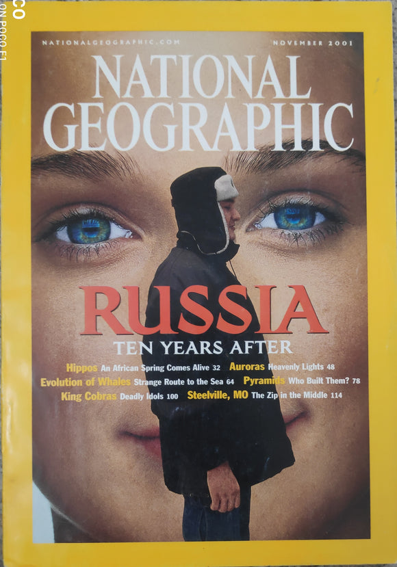 National Geography November 2001 Russia Ten years after