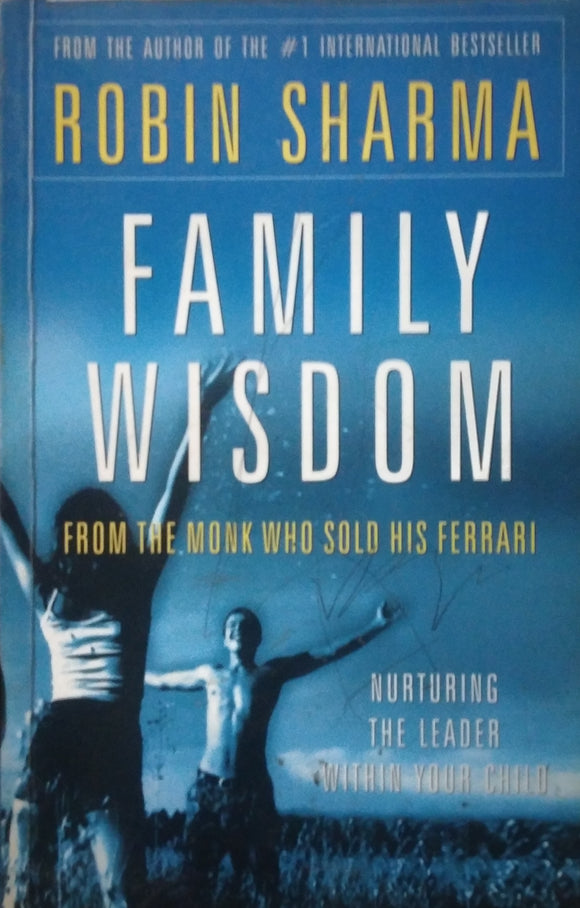 Family Wisdom - Robin sharma