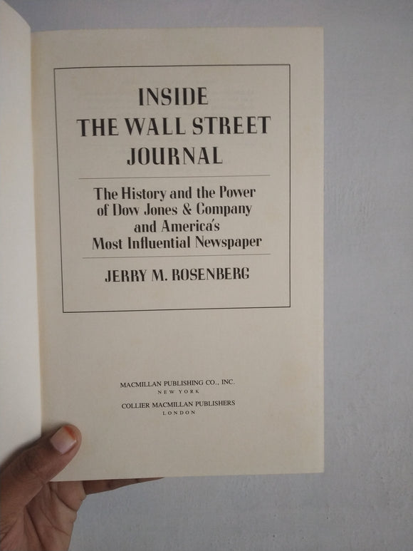 Inside The Wall Street Journal - Jerry M.Rosenberg
