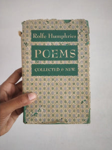 Rolfe Humphries Poems Collected and New