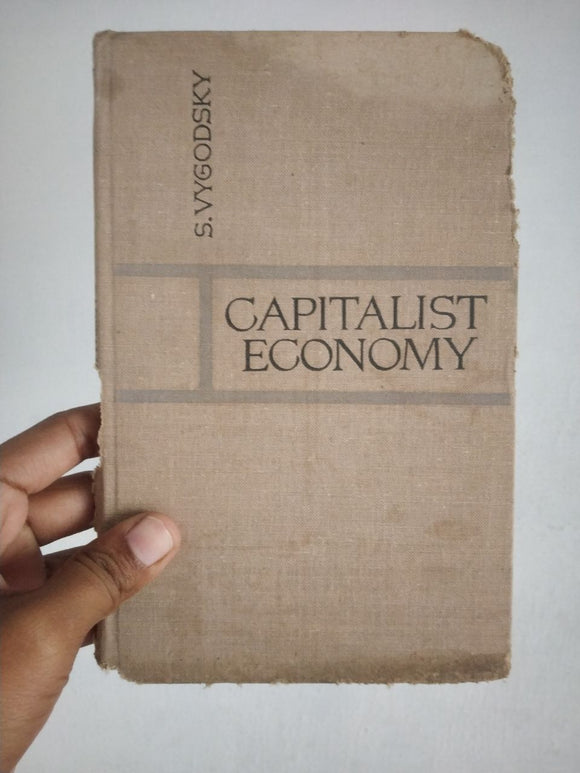 The Capitalist Economy - S Vygodsky