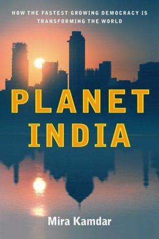 Planet India - Mira Kamdar