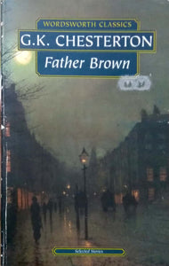 Father Brown - G K Chesterton