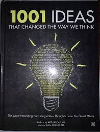 1001 IDEAS That Changed The Way We Think