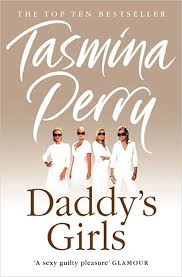 Daddy's Girls - Tasmina Perry