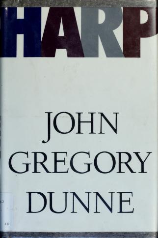 Harp - John Gregory Dunne