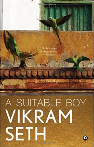 The Suitable Boy - Vikram Seth