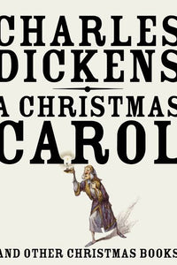 Christmas carol and other Christmas stories - Charles Dickens