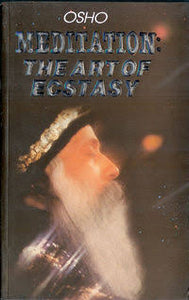 Meditation The art of ecstasy - Osho
