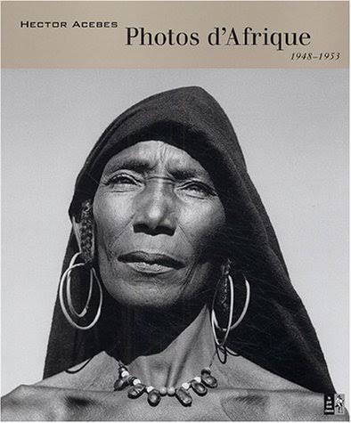 Photos d'Afrique (1948-1953) - Hector Acebes