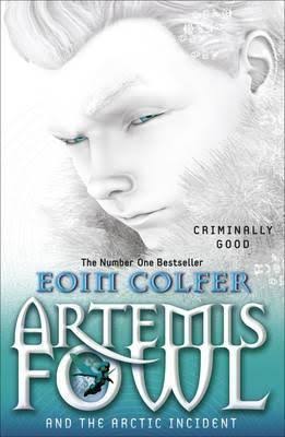 Artemis Fowl and the Arctic Incident - Eoin Colfer