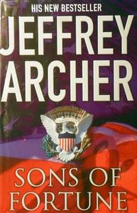 Sons of Fortune - Jeffrey Archer