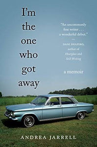 I'm the one who got away - Andrea Jarrell