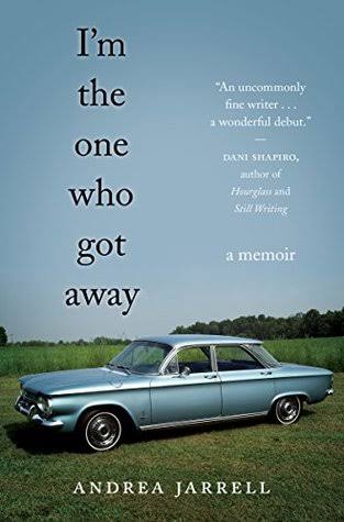 I'm the one who got away - Andrea Jarrell