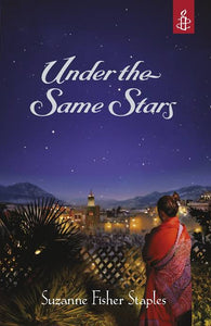 Under the Same Stars - Suzanne Fisher Staples