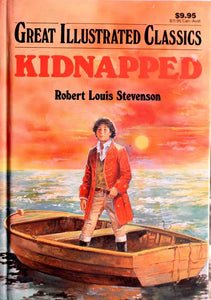 Kidnapped - Robert Louis Stevenson - Great Illustrated Classics