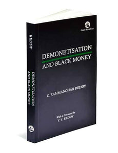 Demonetization and Black money - C Rammanohar