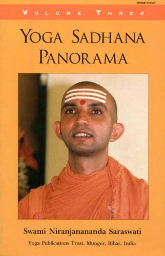 Yoga Sadhana Panorama - Swami Niranjanananda Saraswati