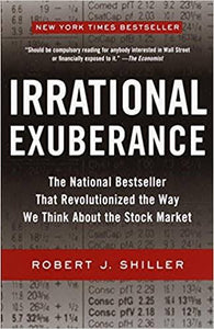 Irrational Exuberance - Robert J Shiller