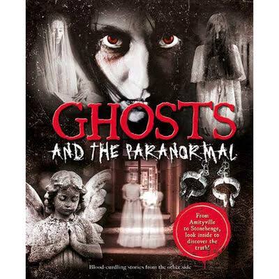 Ghosts And The Paranormal
