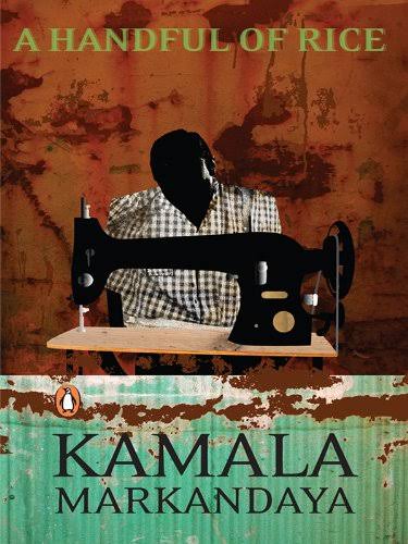 A Handful of Rice - Kamala Markandaya