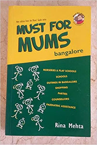Must for Mums Bangalore - Rina Mehta