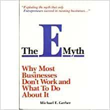 The E Myth  - Michael E.Gerber