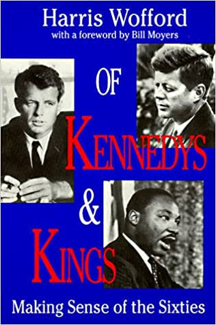Of Kennedy's and Kings - Harris Wofford
