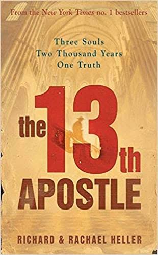The 13th Apostle - Richard and Rachael Heller