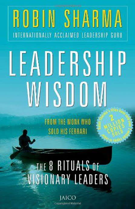 Leadership Wisdom - Robin Sharma