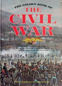 The Golden book of the Civil war
